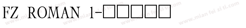 FZ ROMAN 1字体转换